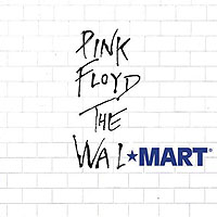 pinkfloyd the wallmart